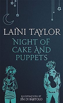 Night of Cake and Puppets