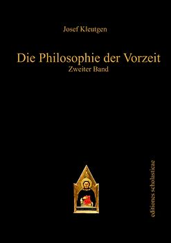 Die Philosophie der Vorzeit
