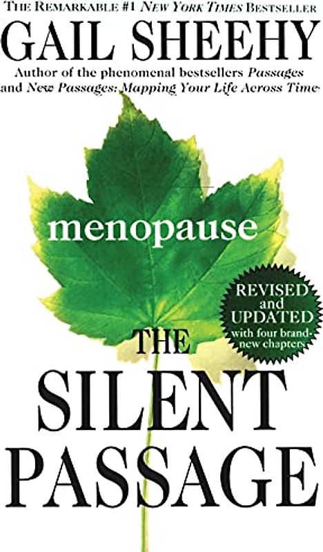 The Silent Passage: Revised and Updated Edition