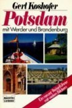 Potsdam. Illustrierter Reiseführer