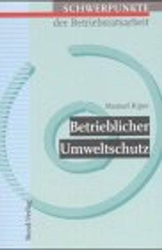 Betrieblicher Umweltschutz