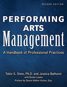Performing Arts Management (Second Edition)