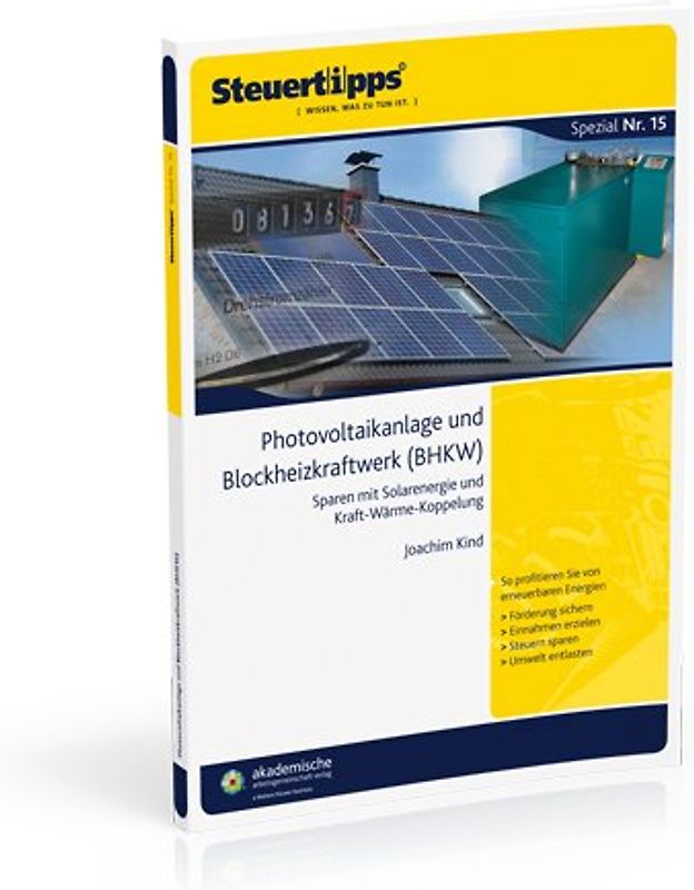 Steuertipps Spezial: Photovoltaikanlage und Blockheizkraftwerk
