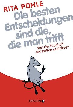 Die besten Entscheidungen sind die, die man trifft