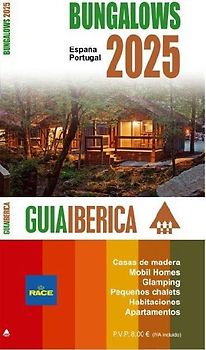 GUIA IBERICA BUNGALOWS 2025 (ESPAÑA-PORTUGAL-ANDORRA)