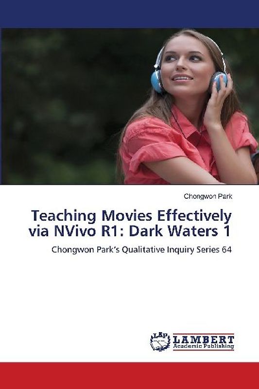 Teaching Movies Effectively via NVivo R1: Dark Waters 1