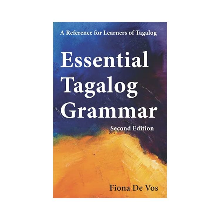 Essential Tagalog Grammar - A Reference for Learners of Tagalog (Part ...