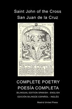Complete Poetry - Bilingual edition Spanish - English: Poesía Completa - Edición Bilingüe Español - Inglés
