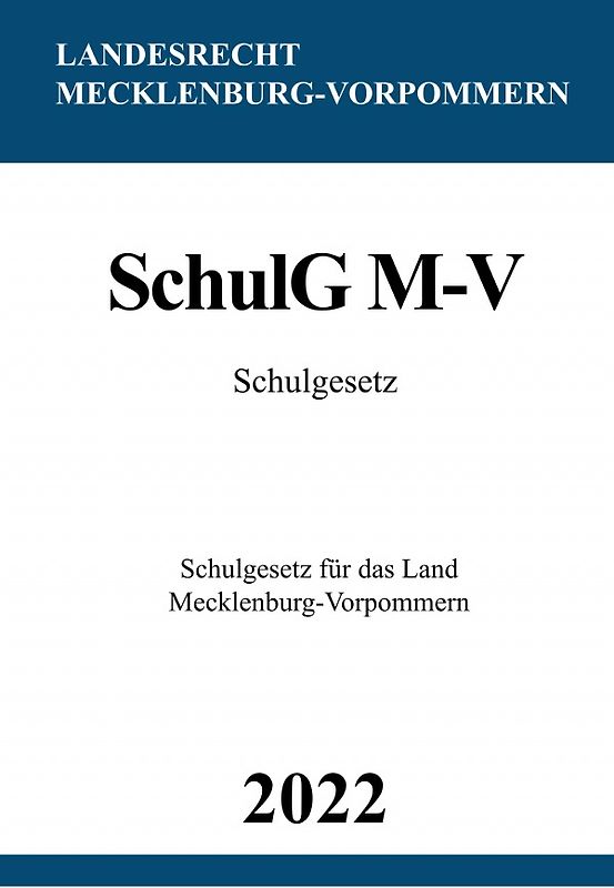 Schulgesetz SchulG M-V 2022