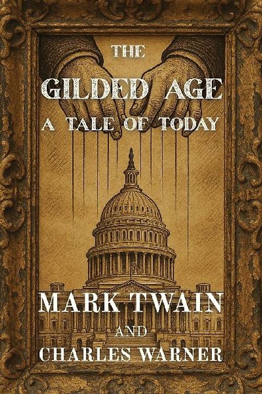 The Gilded Age