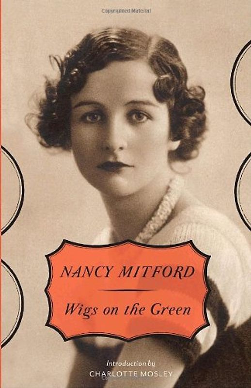 Wigs on the Green (Vintage) - Nancy Mitford