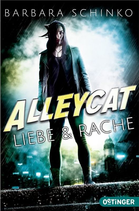 Alleycat 1. Liebe & Rache