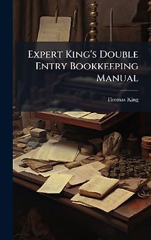 Expert King's Double Entry Bookkeeping Manual