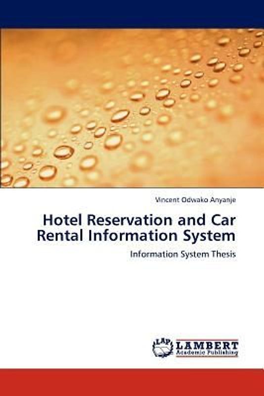 Hotel Reservation and Car Rental Information System
