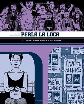 Perla La Loca (Love & Rockets) - Hernandez, Jaime