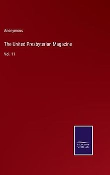 The United Presbyterian Magazine