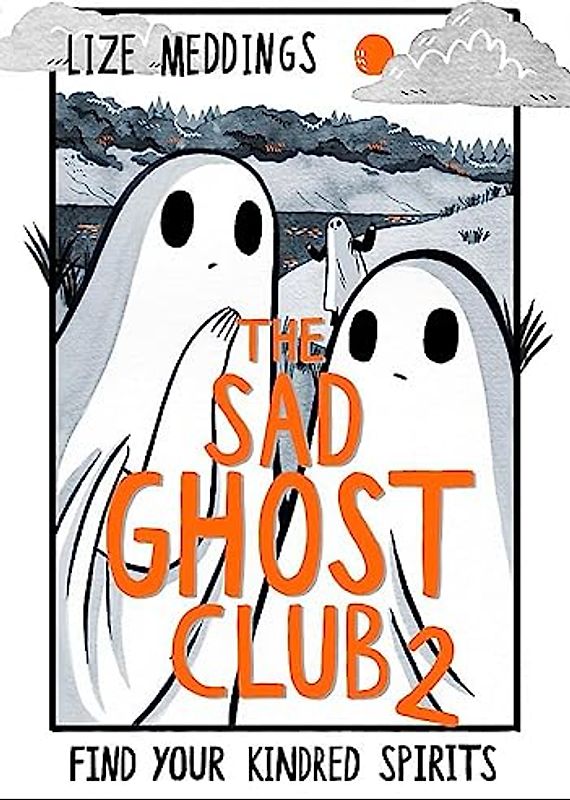 The Sad Ghost Club Volume Two