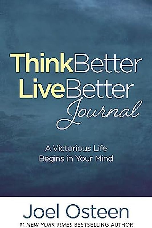 Think Better, Live Better Journal