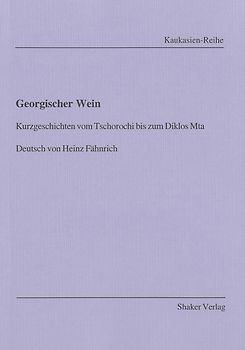 Georgischer Wein