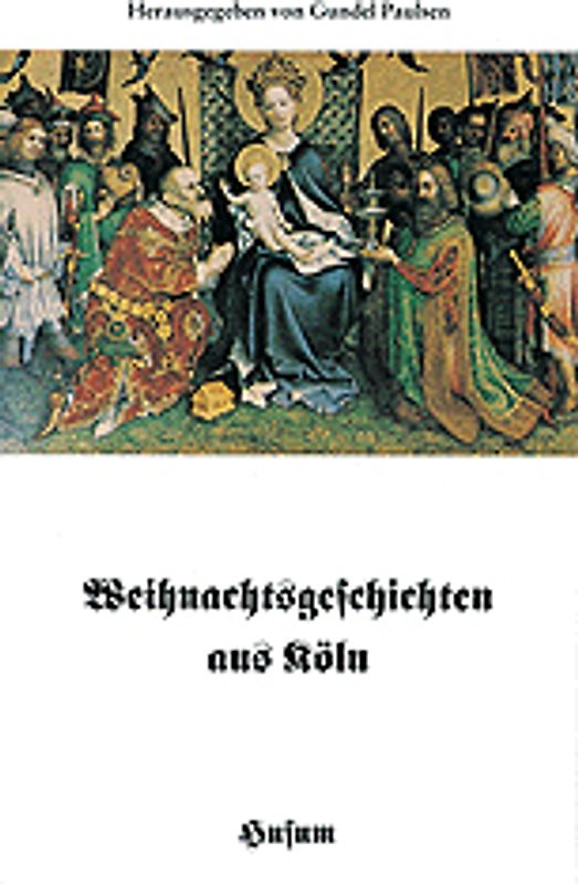 Weihnachtsgeschichten aus Köln