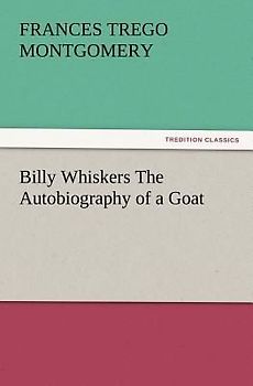 Billy Whiskers The Autobiography of a Goat