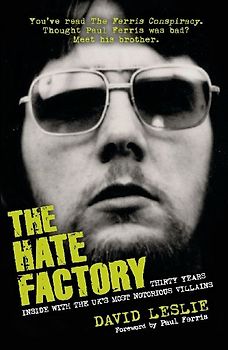 The Hate Factory