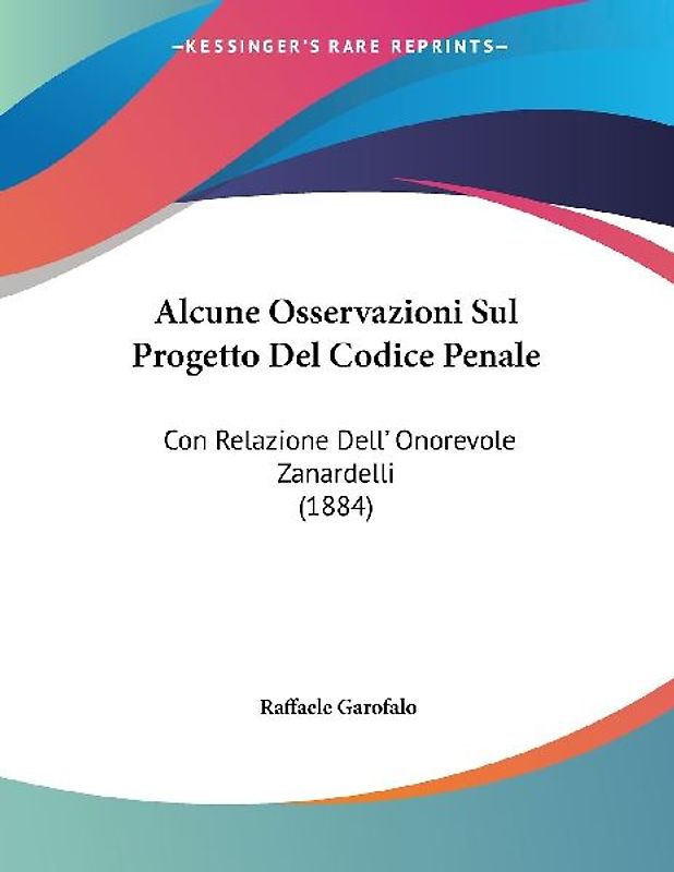 Alcune Osservazioni Sul Progetto Del Codice Penale