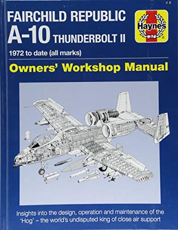 Fairchild Republic A-10 Thunderbolt II Manual