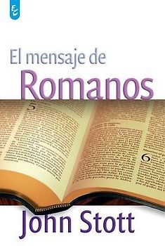 El Mensaje de Romanos