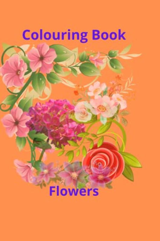 Colouring Book: Flowers