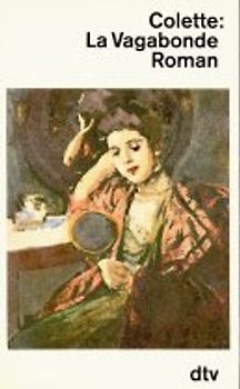 La Vagabonde. Roman