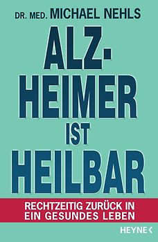 Alzheimer ist heilbar