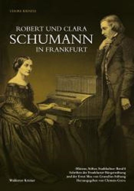 Robert und Clara Schumann in Frankfurt