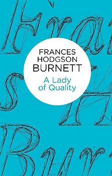 A Lady of Quality