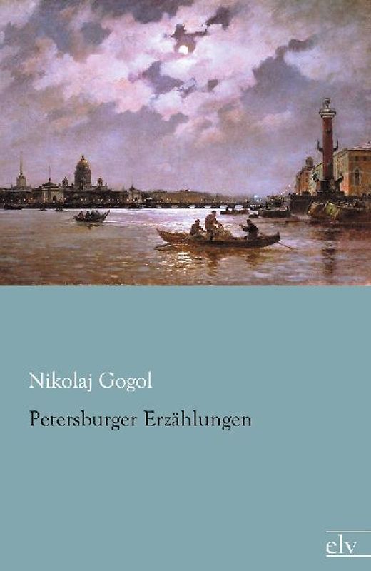 Petersburger Erzählungen