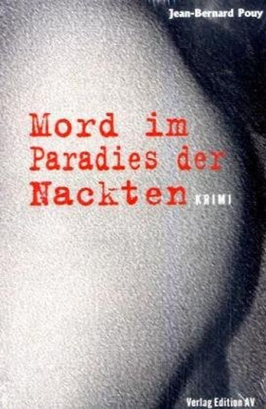 Mord im Paradies der Nackten