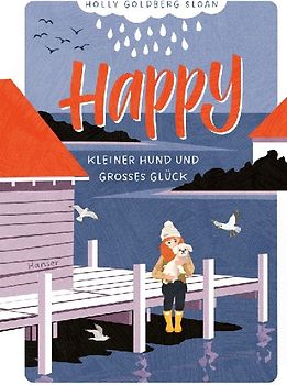 Happy - Kleiner Hund und großes Glück