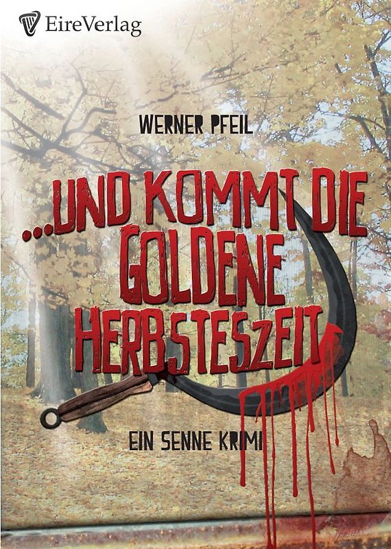 Und kommt die goldene Herbsteszeit