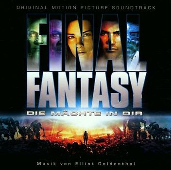 Final Fantasy - Die Mächte in Dir (Final Fantasy) [Soundtrack]