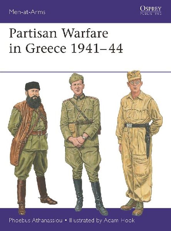 Partisan Warfare in Greece 1941-44