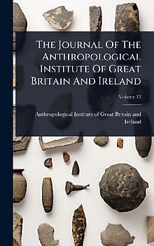 The Journal Of The Anthropological Institute Of Great Britain And Ireland