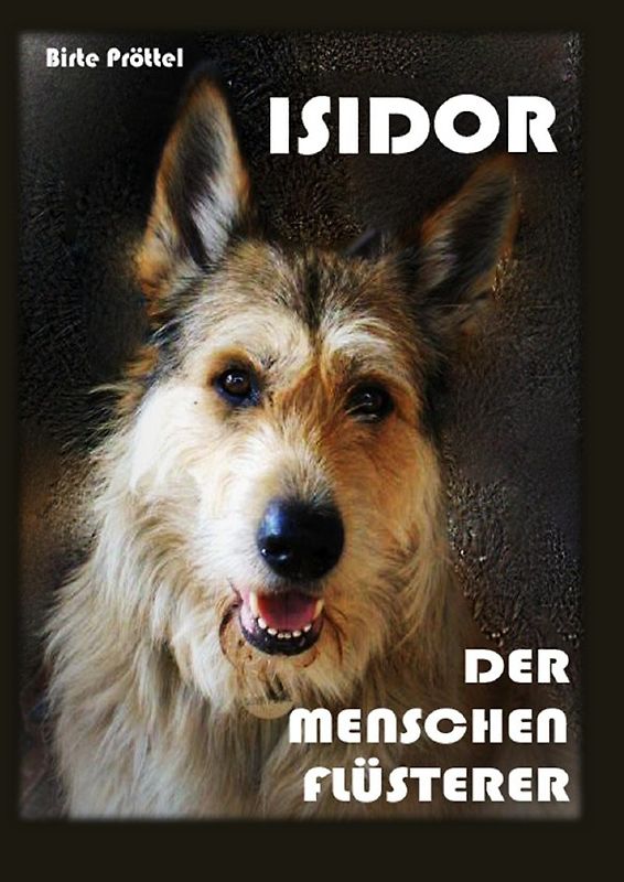 ISIDOR, DER MENSCHENFLÜSTERER