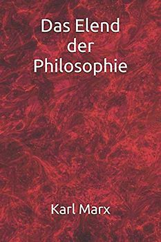 Das Elend der Philosophie