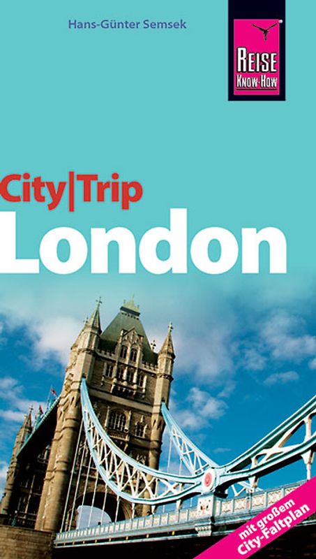 Reise Know-How CityTrip London. Reiseführer mit Faltplan