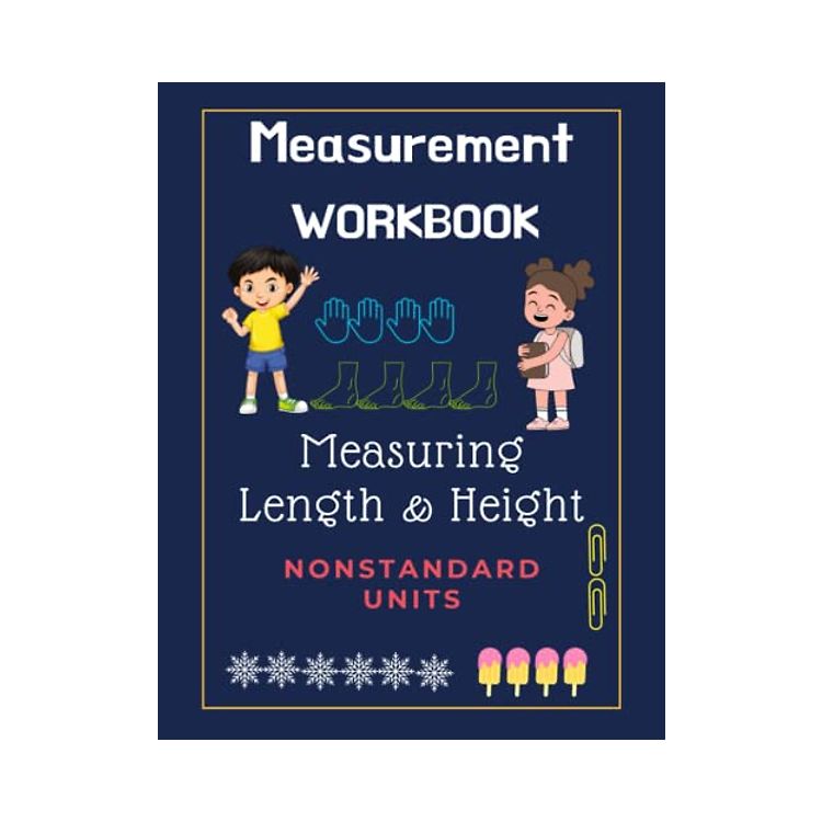 Measurement workbook Measuring Length and Height Nonstandard Units ...