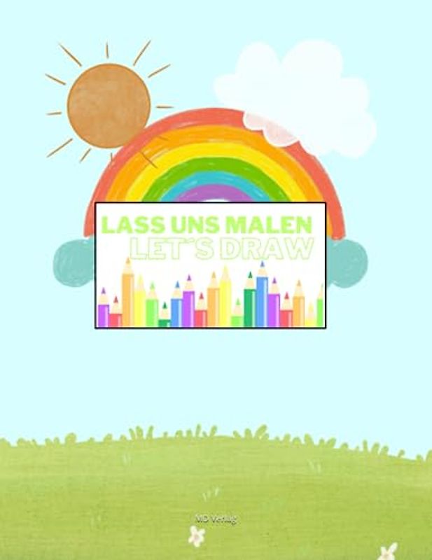 Lass uns Malen - Let´s draw