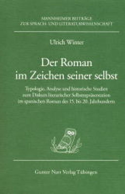 Der Roman im Zeichen seiner selbst