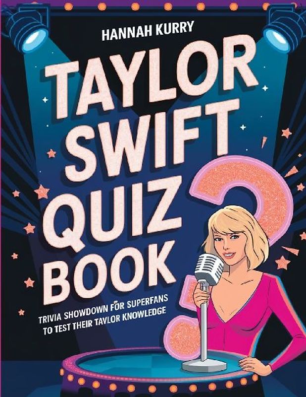 Taylor Swift Quiz Book