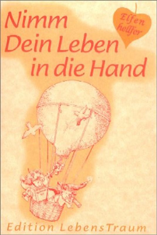 Nimm Dein Leben in die Hand