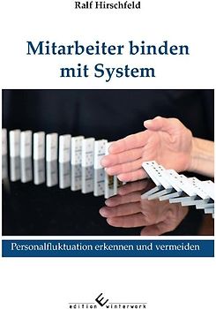 Mitarbeiter binden mit System